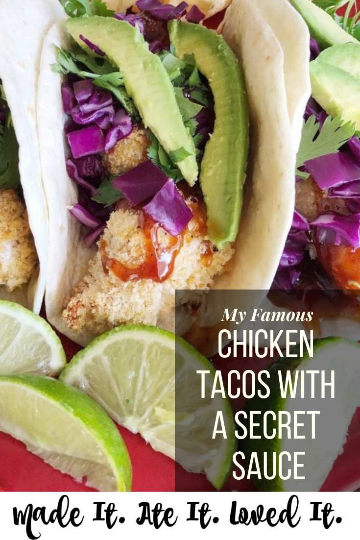 Most chicken tacos that I eat are shredded chicken tacos. These tacos are breaded and baked to perfection. Topped with a secret sauce that takes tacos to a whole new level! #chickenrecipes #tacorecipes #chickentacos #easymeals #madeitateitlovedit